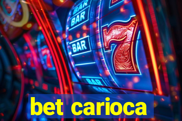 bet carioca